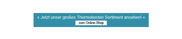 Zum Thermoleisten Online Shop | thermoleisten24.de